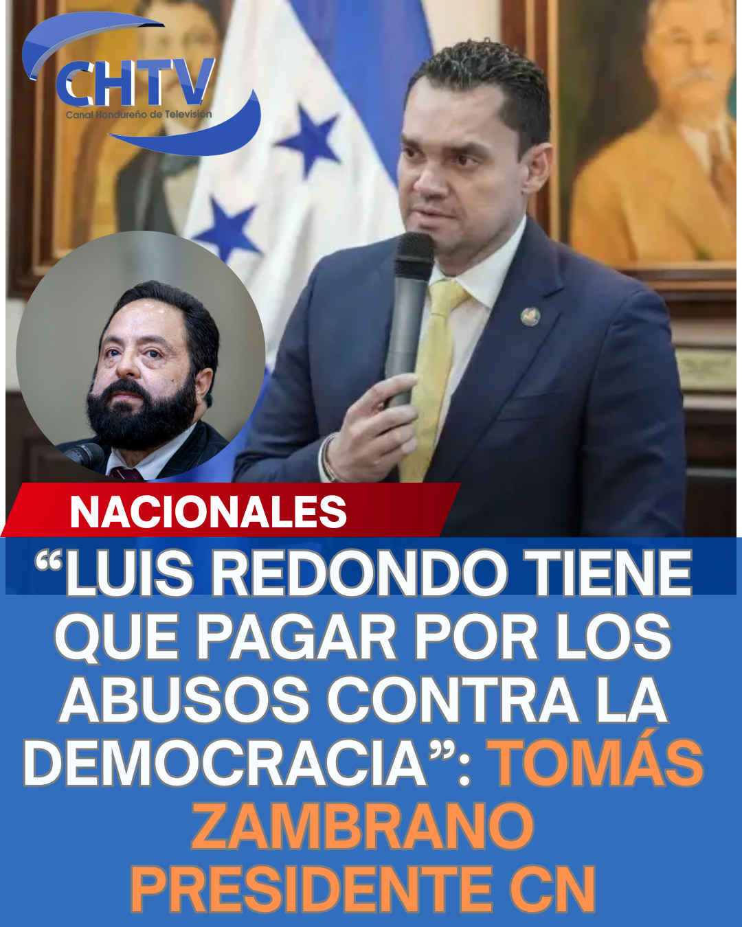 TOMÁS ZAMBRANO: “LUIS REDONDO TIENE QUE PAGAR POR LOS ABUSOS CONTRA LA DEMOCRACIA”