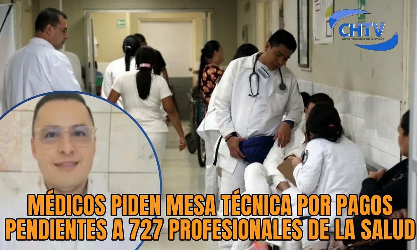 🚨🏥 COLEGIO MÉDICO PROPONE RESOLVER EN MENOS DE UNA SEMANA EL PAGO PENDIENTE DE 727 MÉDICOS